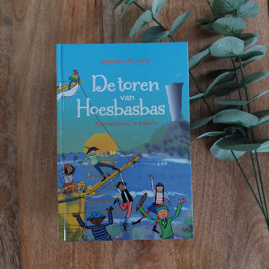 Piratenkostschool de Boekenier. De toren van Hoesbasbas